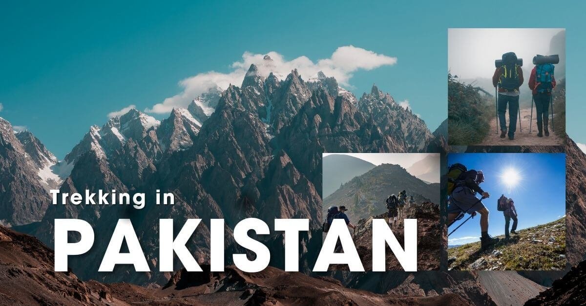 Trekking in Pakistan